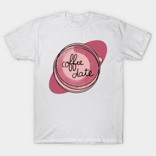 Coffee Date / Cute Coffee Dates T-Shirt